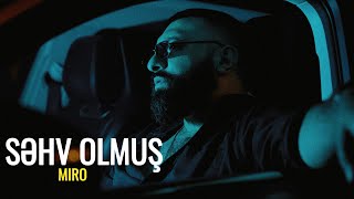 Miro  Səhv Olmuş Prod by SarkhanBeats [upl. by Rosina]