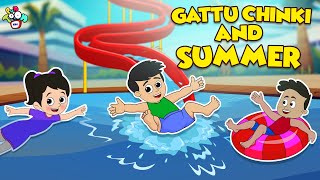 Gattu Chinki and Summer  Summer Fun  Animated Stories  Cartoon  Moral Stories  PunToon Kids [upl. by Tireb]