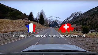 Chamonix France to Martigny Switzerland Driving Tour 4K [upl. by Westney683]