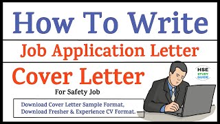 Job Application Letter  How To Write Cover Letter For Safety Job  CV for Fresher amp Experience [upl. by Neesay]