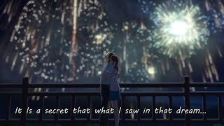 Kimi no Suizou wo Tabetai Fireworks Full 『Lyrics AMV』 Himitsu  Sumika [upl. by Agnes947]