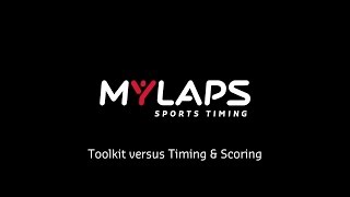 Timing amp Scoring versus Toolkit Software by MYLAPS Sports Timing [upl. by Anaitsirk681]