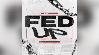 Kay Flock  Fed Up Feat Lil Tjay Clean [upl. by Sedinoel]