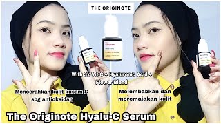 Review The Originote HyaluC Serum  Serum Vit C Mencerahkan Kulit Wajah Kusam [upl. by Grosberg]