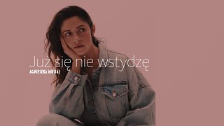 Agnieszka Musiał  Już się nie wstydzę Official Video [upl. by Aphra]