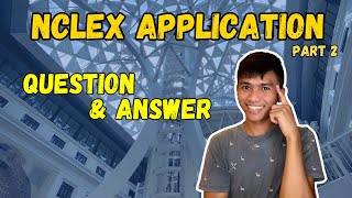 QampA series  NCLEX APPLICATION  Answering Your Questions Part 2 [upl. by Oinotna]