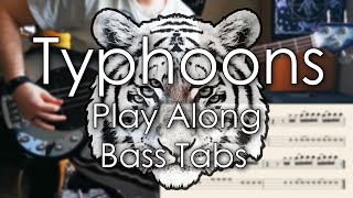 Royal Blood  Typhoons  Bass Cover  Play Along Tabs and Notation [upl. by Yttam]