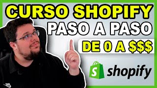 🚀 Curso GRATIS De Shopify 2024  Crear Tienda Dropshipping o Ecommerce [upl. by Nedyaj]