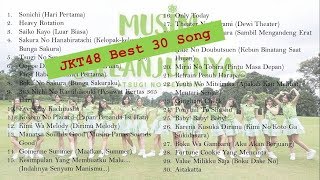 JKT48  BEST 30 SONG [upl. by Olimreh]