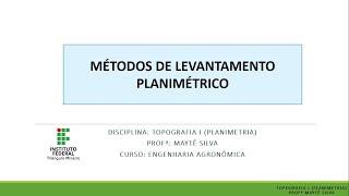 TOPOGRAFIA  Métodos de Levantamento Planimétrico [upl. by Netsirt]