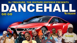 Dancehall Mix 2023 Raw │ GO GO RajahWild Masicka Valiant Kraff 450 Teejay │ DJ Treasure [upl. by Philbert]