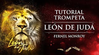 Tutorial de trompeta  León de Judá  Fernel Monroy [upl. by Aramot]