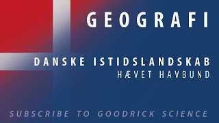 Det Danske Istidslandskab  Hævet havbund [upl. by Sculley952]