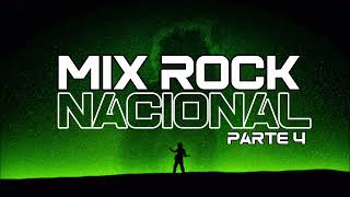 MIX ROCK NACIONAL 4  Enganchados [upl. by Meriel]