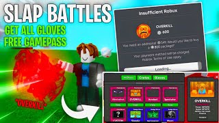 VERY OP  Slap Battles Get FREE Gamepass  Unlock All Gloves amp Overkill  Envixity Scripts [upl. by Nannah799]