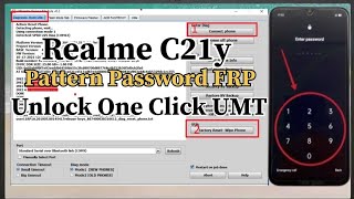 Realme C21y Password Pin Reset  Unlock One Click UMT Tool [upl. by Tigram776]