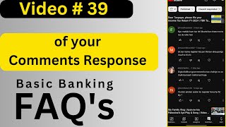 Video  39  Comments Response  Nov 03 2024  Basic Banking FAQs  Huma Usman [upl. by Eecrad]