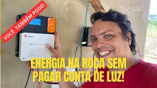 CASA NA ROÇA COM ENERGIA E CONFORTO E SEM PAGAR CONTA DE LUZ Controlador de carga srne [upl. by Yllitnahc]