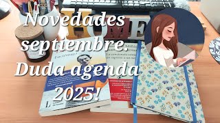 Novedades Septiembre 📚 Duda agenda 2025 [upl. by Brody]