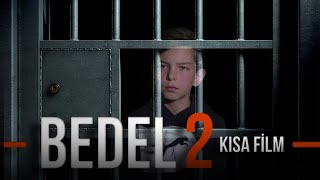 Bedel 2  Kısa Film [upl. by Eli]