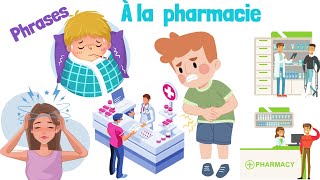 Apprendre les phrases les plus utilisées à la pharmacie [upl. by Akinar]