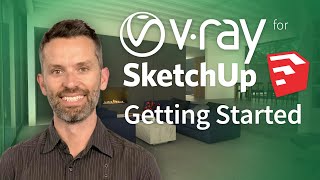 Vray for SketchUp — Getting Started How to Create Your First Photorealistic Rendering [upl. by Nythsa]