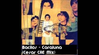 Bacilos Caraluna Cesar CAE Mix [upl. by Galateah]