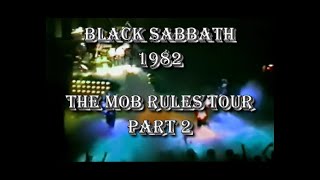 Black Sabbath 1982 Live The Mob Rules Tour Part 2 With Ronnie James Dio Audio remastered [upl. by Osner]