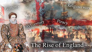 How Britain became a Superpower  Rise of England  Part I [upl. by Annay563]