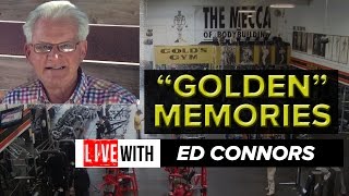 Golds Gym Venice Tales from Ed Connors on Live With Powered by Yamamoto Nutrition [upl. by Haimehen]