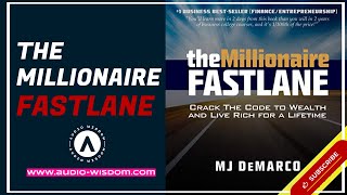 The Millionaire Fastlane by MJ DeMarco  Full Audio Book [upl. by Aiva550]