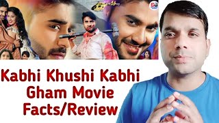 Kabhi Khushi Kabhi Gam कभी ख़ुशी कभी ग़म Facts Review BoxOffice Collection and Budget [upl. by Sabsay111]