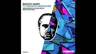 Rocco Hunt feat JAx amp Boomdabash  Ti Volevo Dedicare Socievole amp Adalwolf Bootleg Remix [upl. by Innavoij]