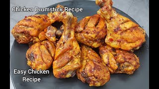 Chicken Recipe Chicken Drumsticks Recipe How to Cook Chicken Drumsticks Easy Chicken Recipe [upl. by Alamaj]