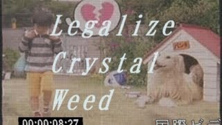 LEGALIZE CRYSTAL WEED 1986  BETAMAX Rip  IVETHORN [upl. by Ivana669]