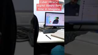 oriumlibrary librarylovers cyber librarydigital virlshort khagaria [upl. by Chelsae]