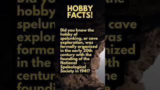 HOBBY FACTS Did you know the National Speleological Society formed in 1941 caving [upl. by Dnomhcir557]