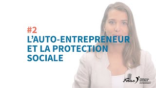 Quelle protection sociale pour les autoentrepreneurs jusquà 2020 [upl. by Jemy]