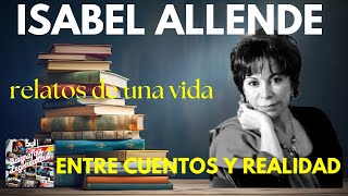 BIOGRAFIASLEGENDARIAS ISABEL ALLENDE UNA VIDA DE PASION Y ESCRITURA isabelallende escritores [upl. by Sibylla371]