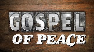 Walking in Peace Unpacking the Gospel of Peace in Ephesians 615 [upl. by Kiyohara]