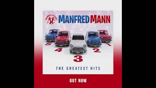 ManfredMann  54321  The Greatest Hits  Out Now [upl. by Adlog901]