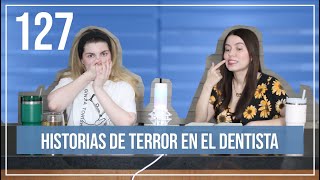 Historias de terror en el dentista  EP 127 [upl. by Nahgiem]