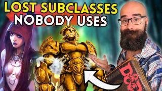 5 More of DampDs LOST Subclasses And How To Actually Play Them [upl. by Josephson]