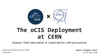 The ownCloud Infinite Scale deployment at CERN  ownCloud Conference 2021 [upl. by Adnarem]