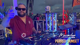 Perreo Mix 2023  DJ Maximilian ☀️Perreo Sunset Vol2☀️ Live Mix Parte 2 [upl. by Aay]