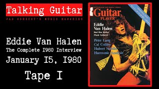 Eddie Van Halen The Complete 1980 Interview  Tape 1 HD Audio [upl. by Nayrbo]