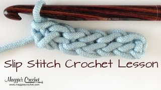 Crochet Basics How to Slip Stitch Lesson  Right Handed [upl. by Leinoto197]