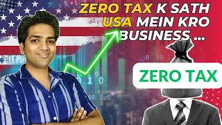 How to start LLC Company in USA with Zero Tax  Explained in Hindi by CA [upl. by Jackie]