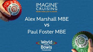 World Indoor Bowls Championship 2024 Alex Marshall MBE vs Paul Foster MBE  Day 16 Match 4 [upl. by Luthanen481]