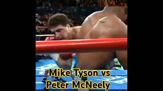 Peter McNeely vs Mike Tyson shorts [upl. by Edea219]